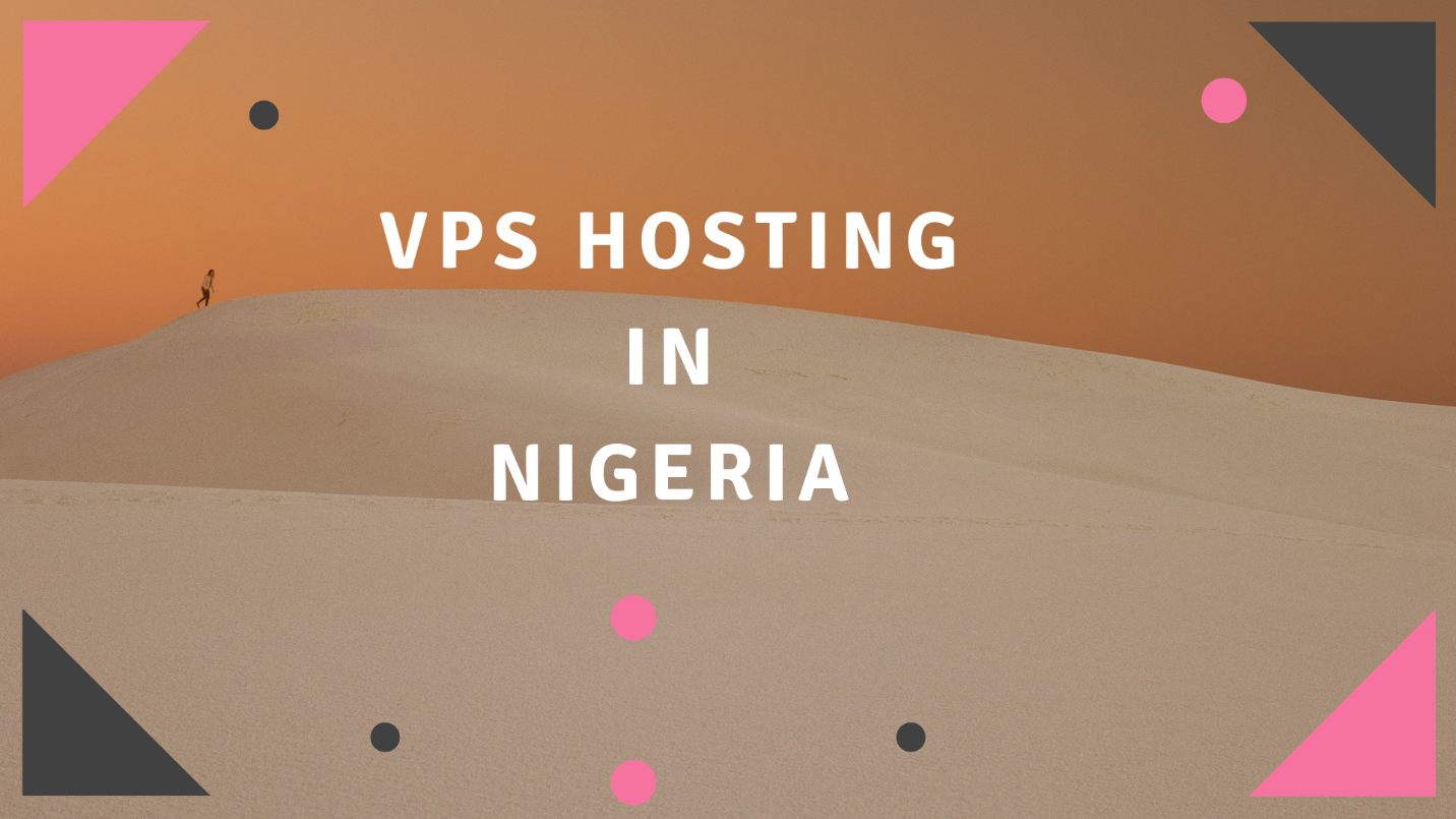 Best Vps Hosting In Nigeria Web Hosting In Nigeria Images, Photos, Reviews