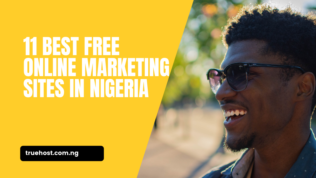 Best Free Online Marketing Sites in Nigeria