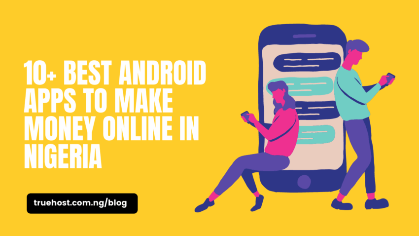 apps to make money online in Nigeria