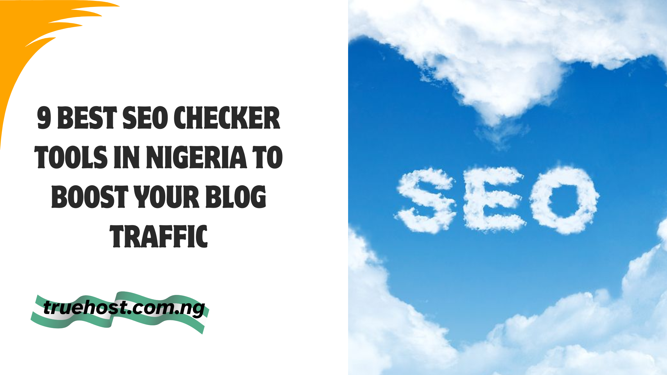 9 Best SEO Checker Tools in Nigeria to Boost Your Blog Traffic