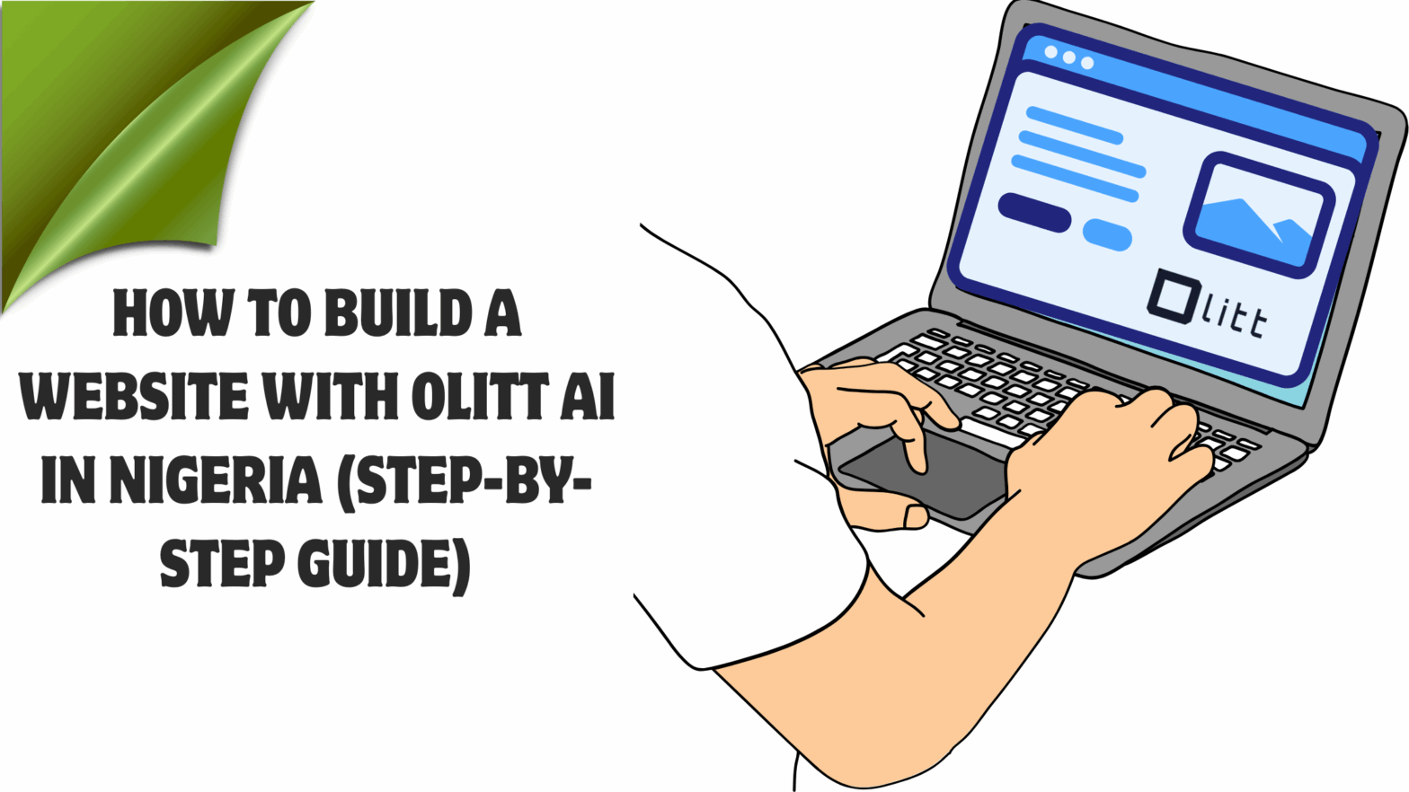 How to Build a Website with Olitt AI in Nigeria (Step-by-Step Guide)