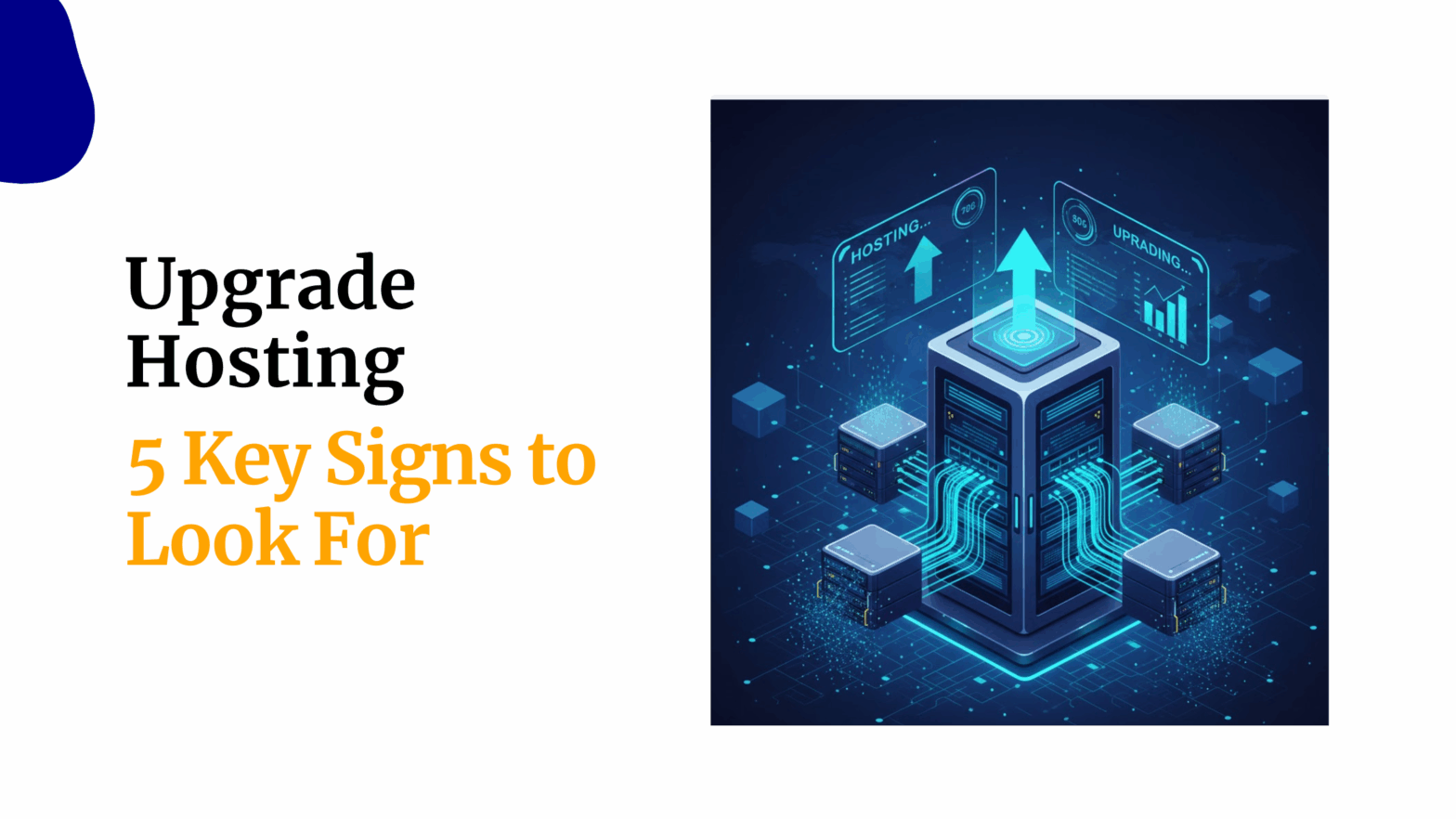 Upgrade Hosting 5 Key Signs to Look For
