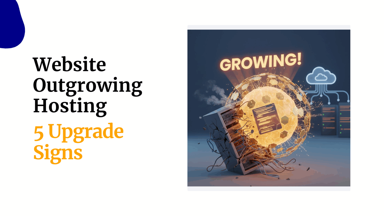 Website Outgrowing Hosting 5 Upgrade Signs