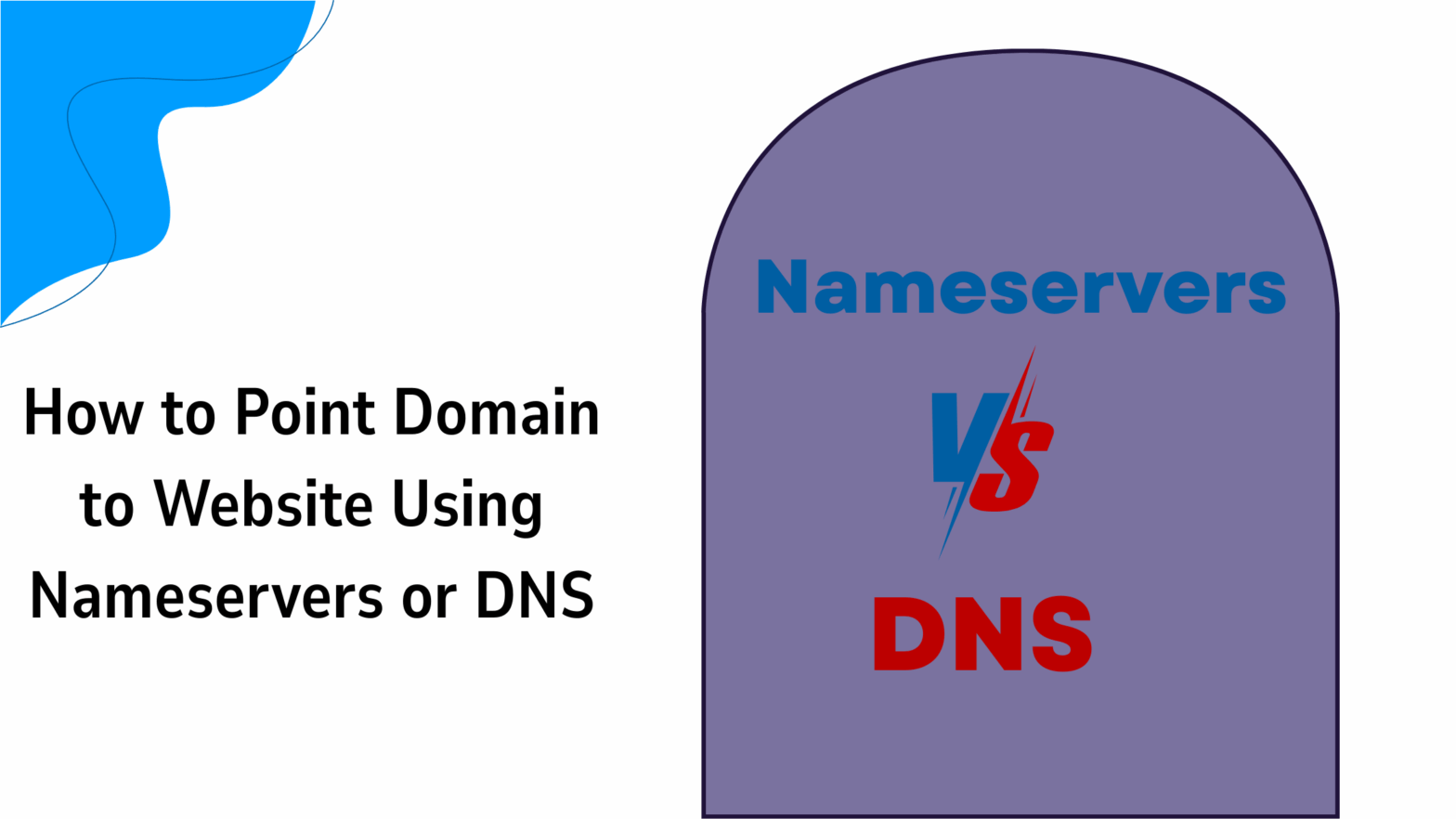 How to Point Domain to Website Using Nameservers or DNS