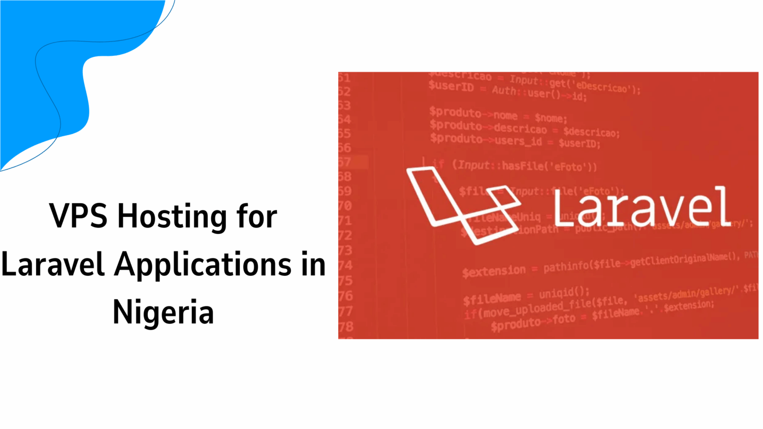 VPS Hosting for Laravel Applications in Nigeria
