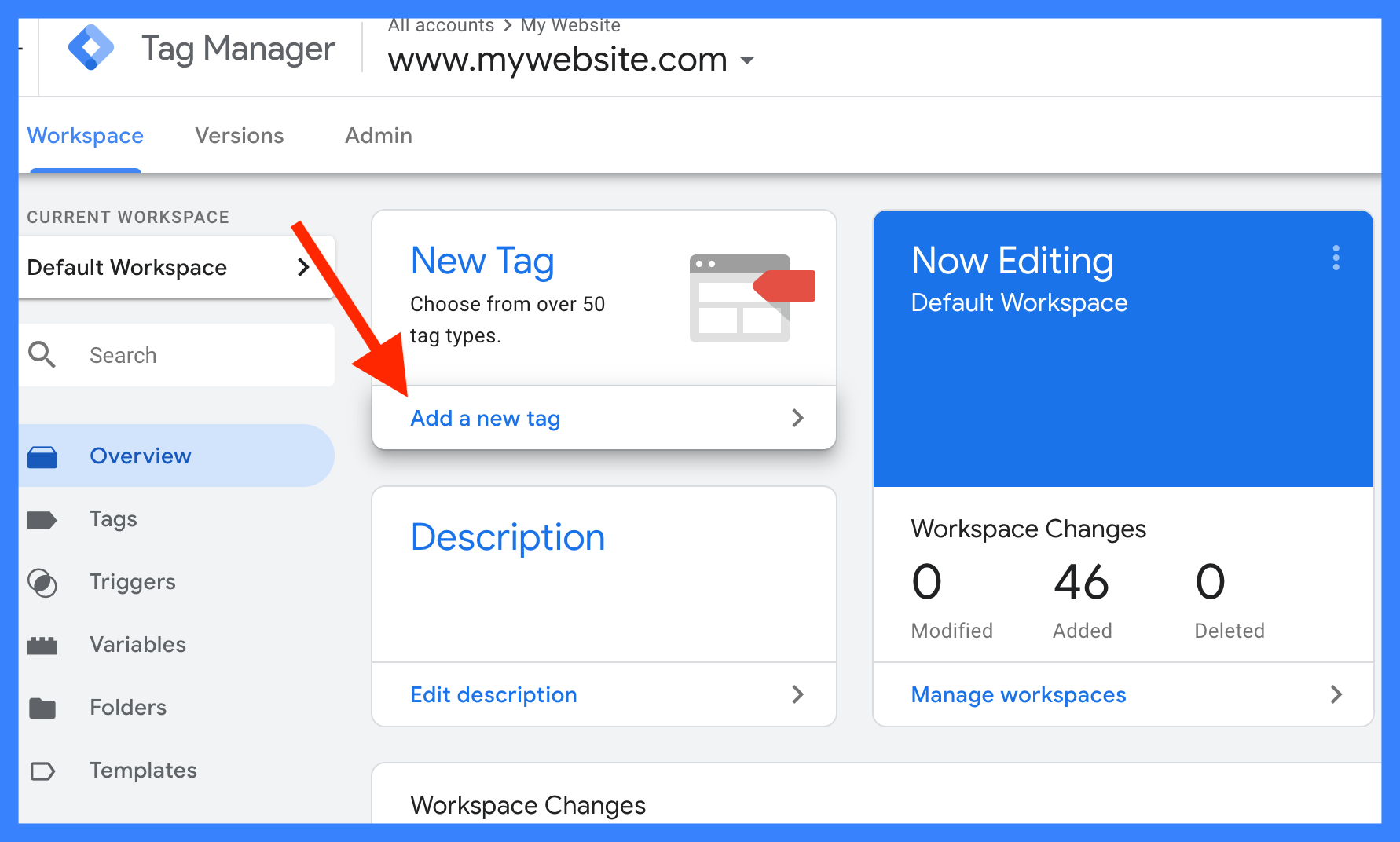 Log in to your GTM account and open the container for your website.