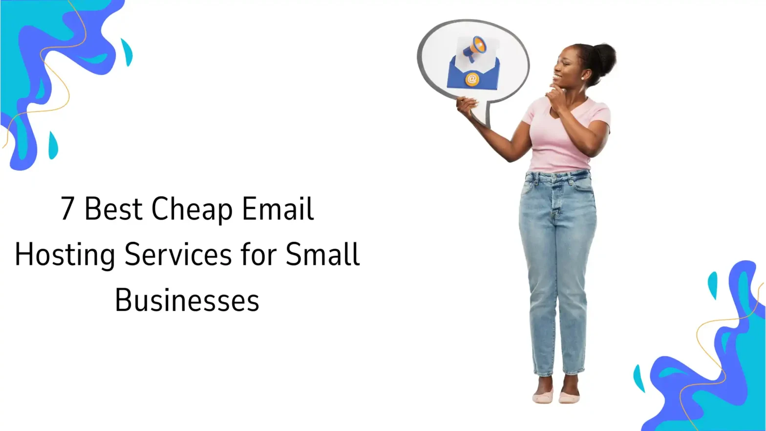 7 Best Cheap Email Hosting Services for Small Businesses