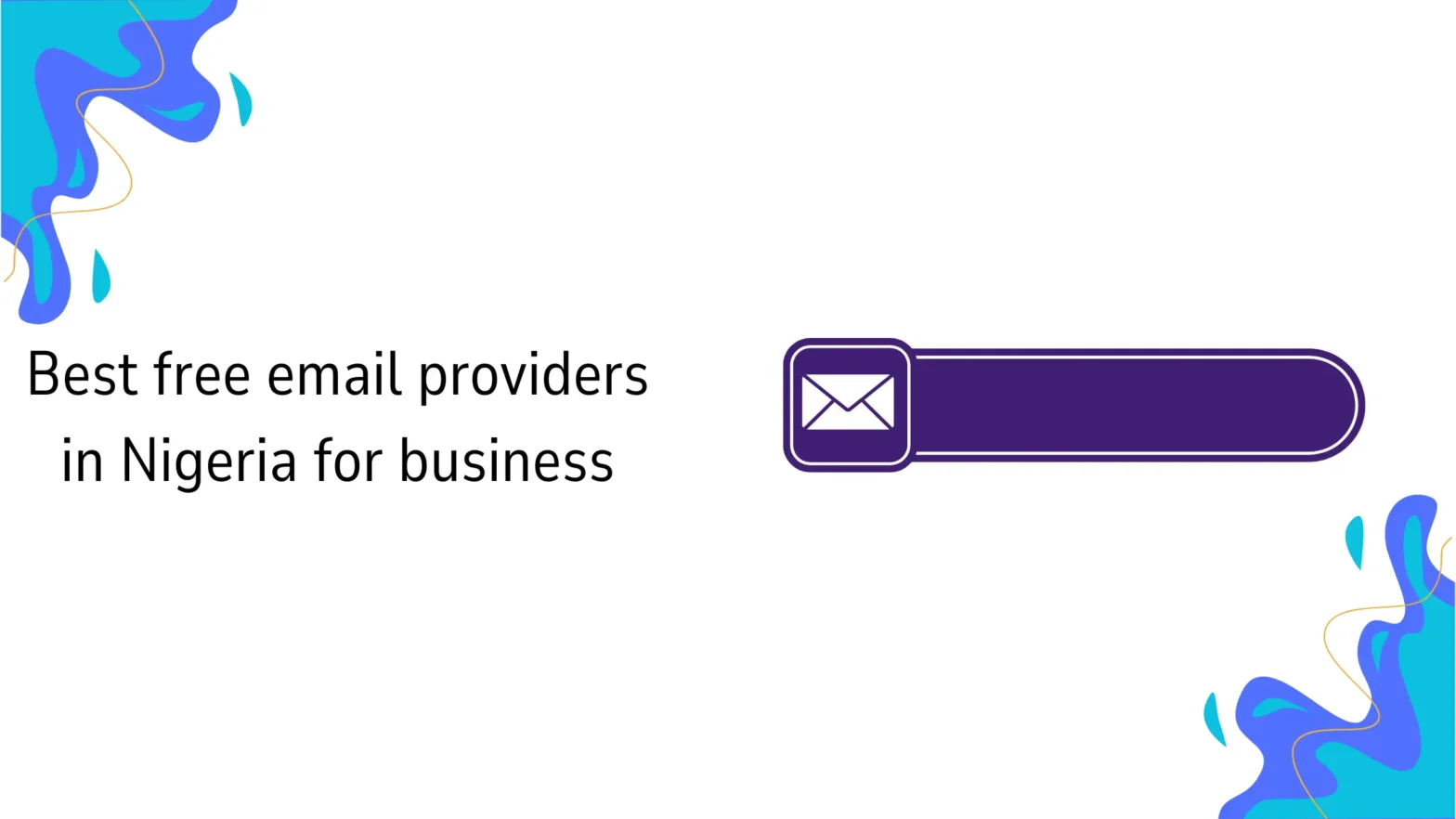 Best free email providers in Nigeria for business