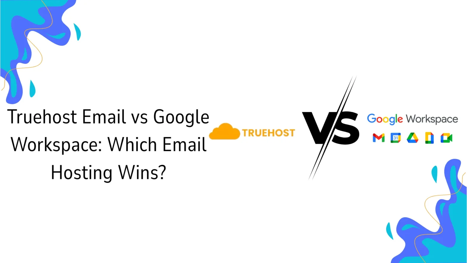 Truehost Email vs Google Workspace: Which Email Hosting Wins?