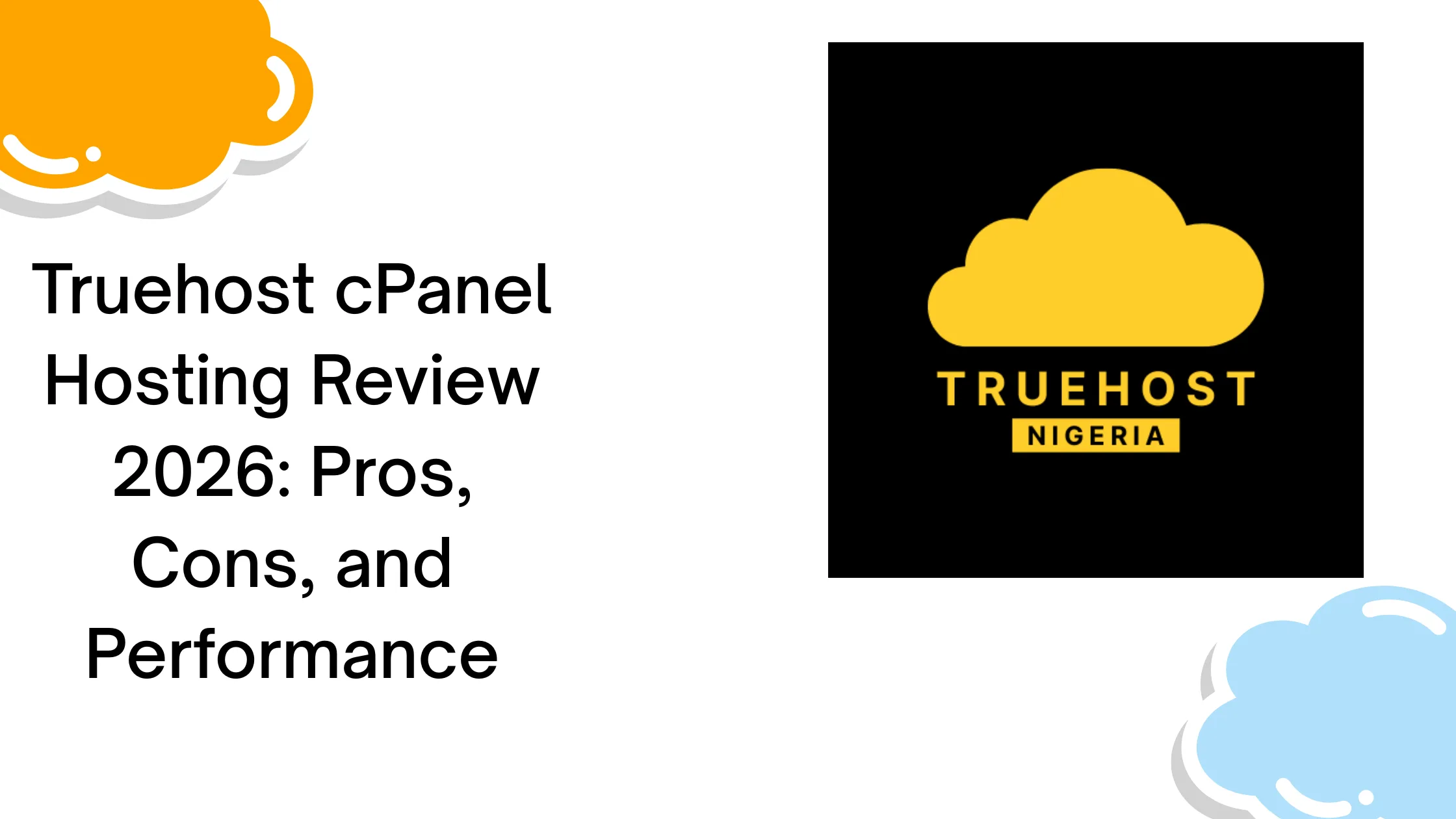 Truehost cPanel Hosting Review 2026: Pros, Cons, and Performance
