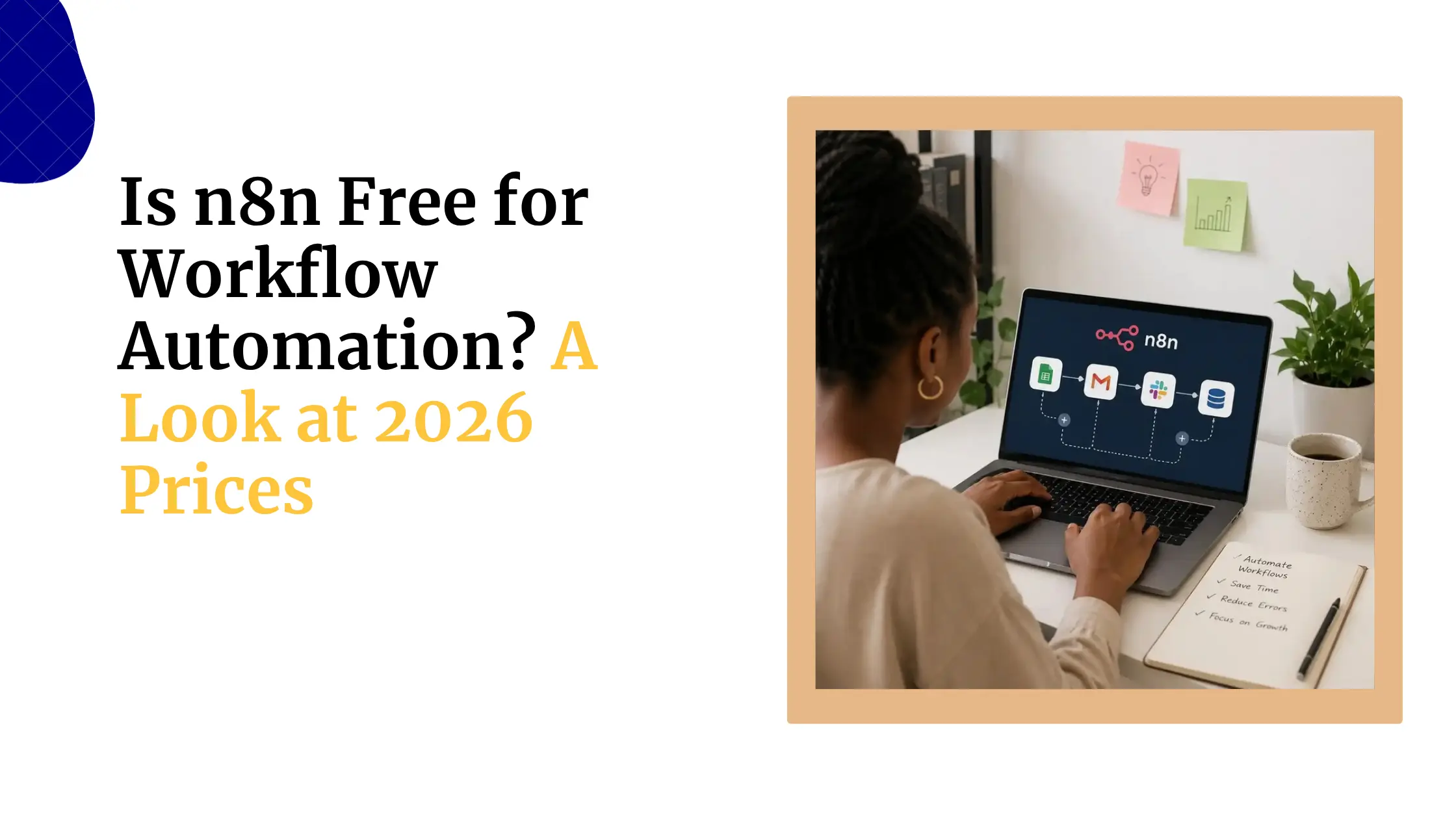Is n8n Free for Workflow Automation? A Look at 2026 Prices