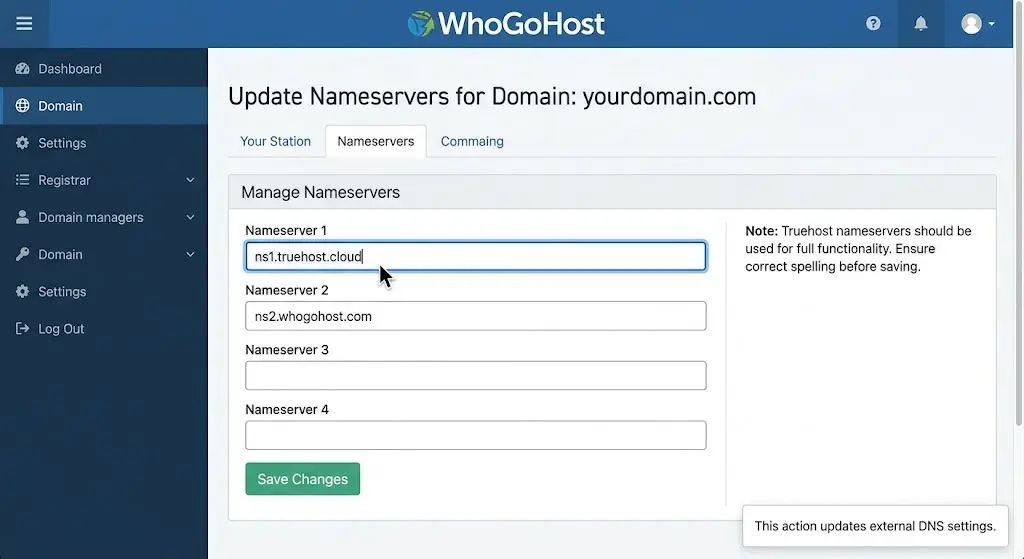 How to Transfer Hosting from WhoGoHost to Truehost 5 Update Your Domain's DNS or Nameservers