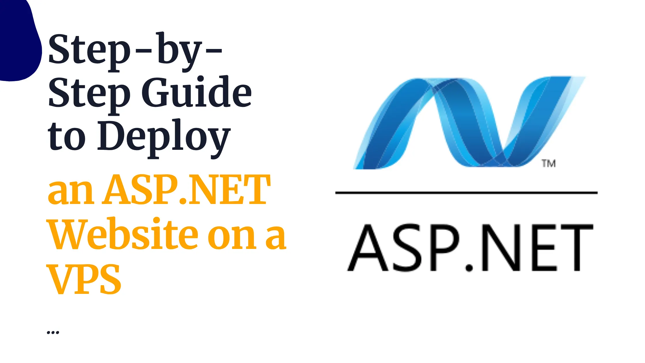 Step-by-Step Guide to Deploy an ASP.NET Website on a VPS