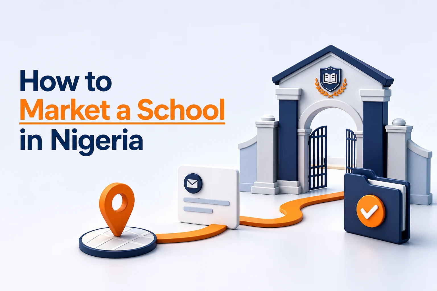 How to Market a School in Nigeria and Increase Enrolment — how to market a school in nigeria featured