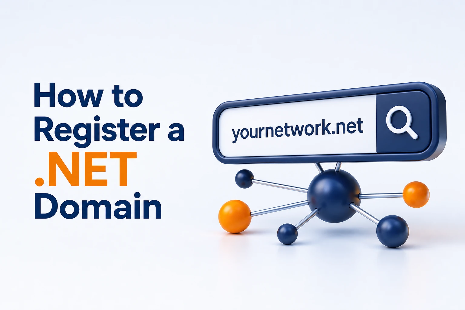 How to Register a .NET Domain — how to register net domain featured