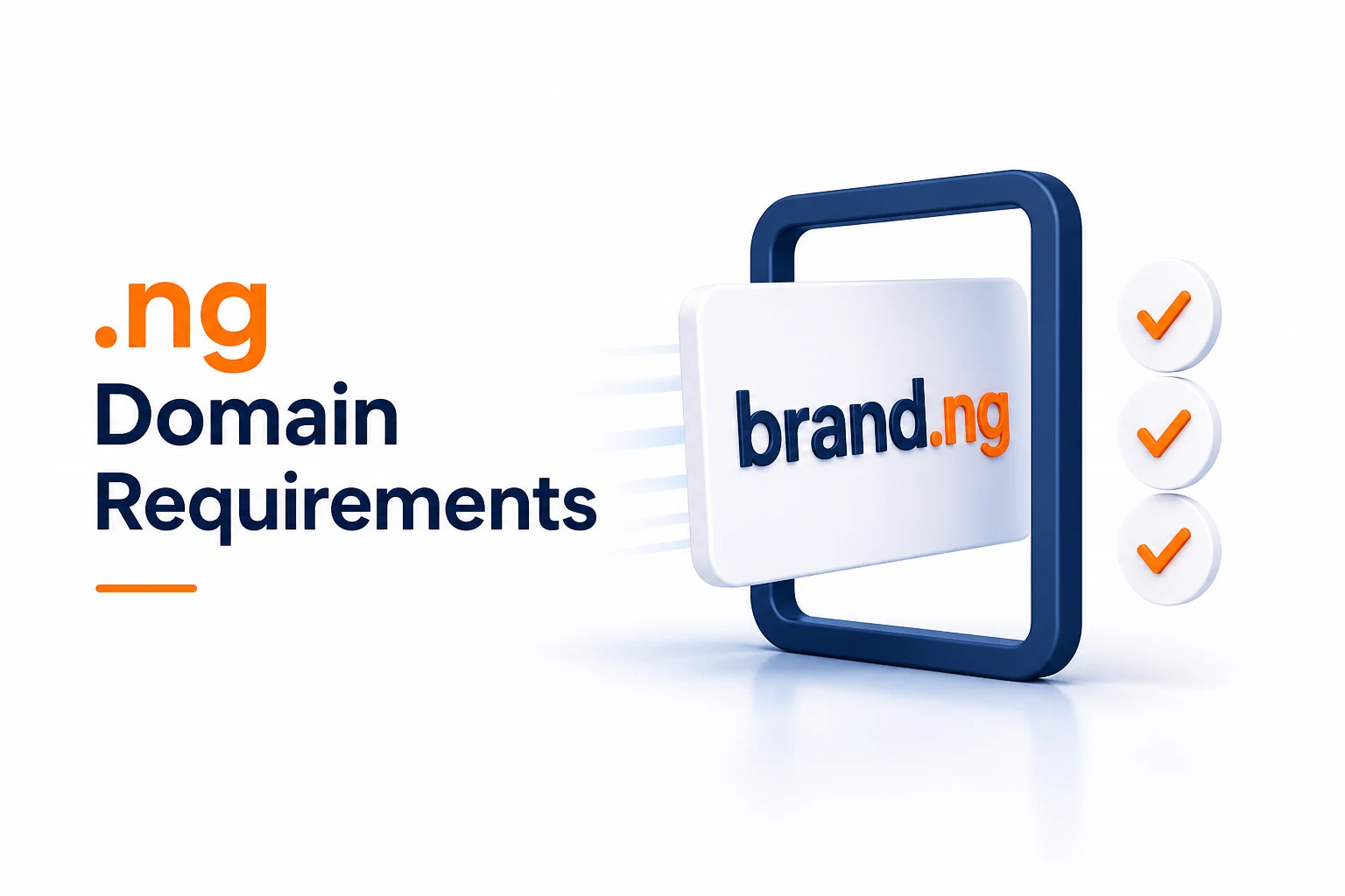.ng Domain Requirements: Who Can Register? — ng domain requirements featured